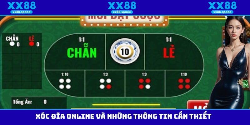 Xóc đĩa Online và những thông tin cần thiết